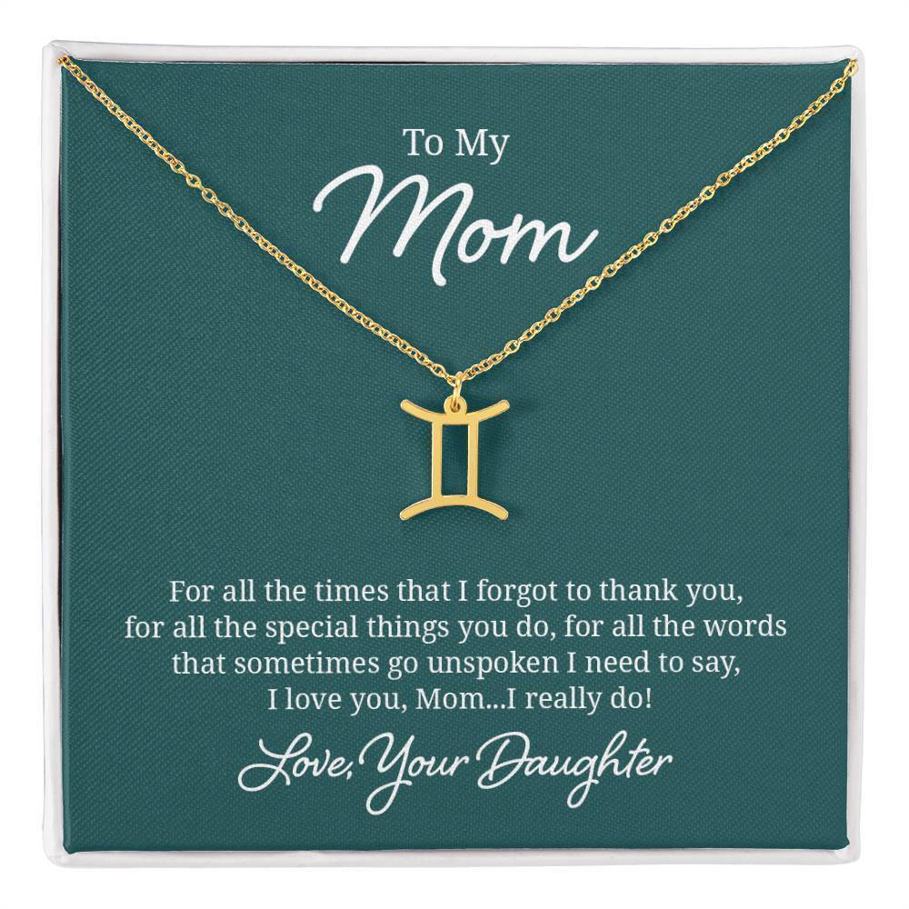 To My Mom For All the Times Gemini Zodiac Necklace Gold Tone Standard Box